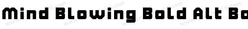 Mind Blowing Bold Alt Bold字体转换